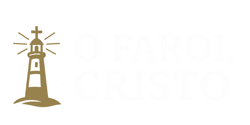 O Farol Cristo – Versículos Bíblicos, Mensagens de Fé e Reflexões Cristãs